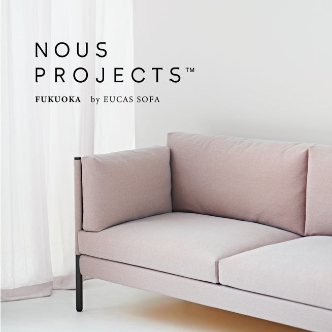 ユーカス ”NOUS PROJECTS” 初の直営店を博多リバレインモールにオープン ▻